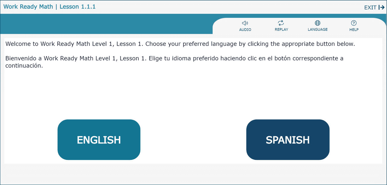 Screen allowing learners to choose between continuing in English or Spanish.