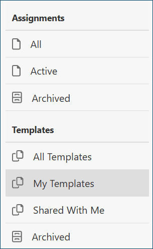 Assignment Manager menu with My Templates highlighted